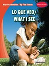Cover image for Lo que veo (What I See)